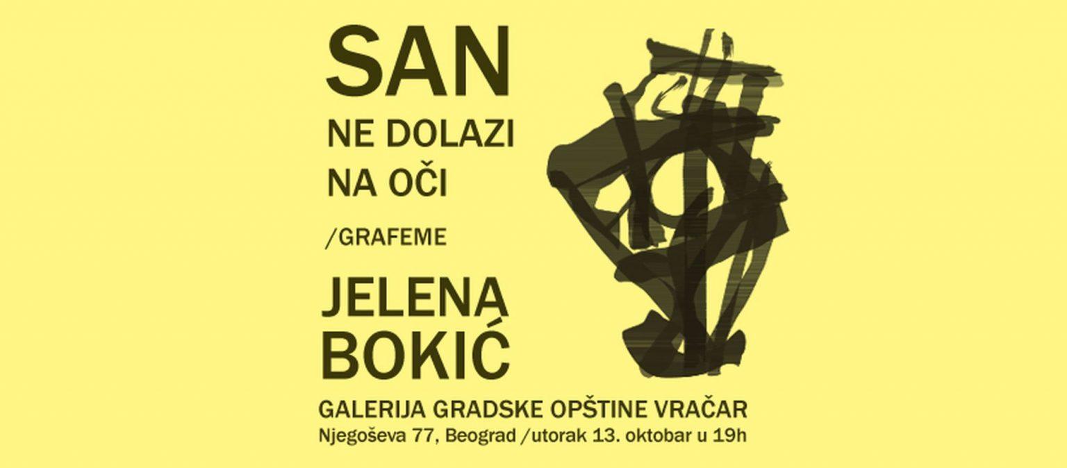 ОТВАРАЊЕ ИЗЛОЖБЕ СЛИКА ЈЕЛЕНЕ БОКИЋ Najava izlozbe