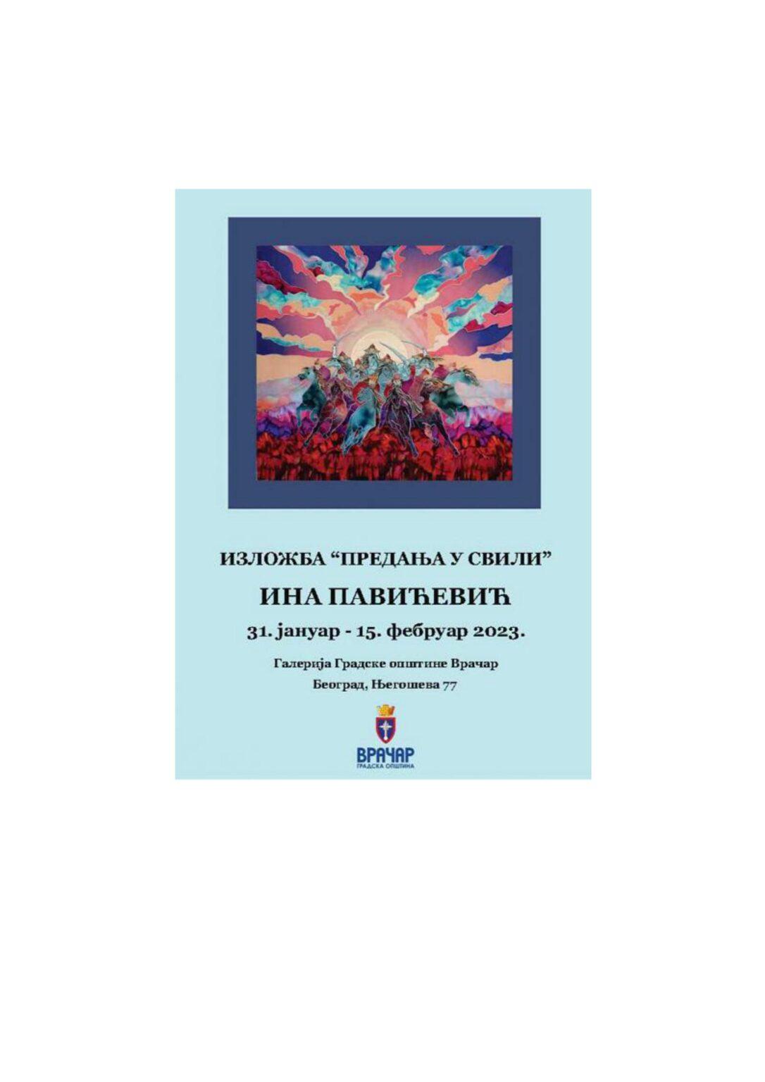 POZIV NA SVEČANO OSTVARANJE IZLOŽBE „PREDANJE U SVILI“